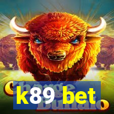 k89 bet